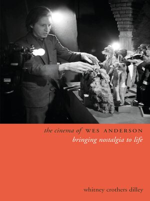 cover image of The Cinema of Wes Anderson